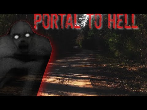 DEMONS ROAD..... PORTAL TO HELL?