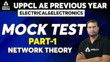 UPPCL AE/UPPCL JE 2021 | Electrical & Electronics | Network Theory  | Mock Test #1
