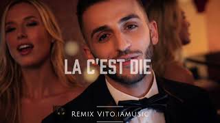 RIDSA - LA C'EST DIE remix by Vito iamusic - 2026 
