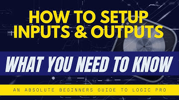 How to Set Up Inputs and Outputs in Logic Pro 2025 - Input Output #loogicpro11