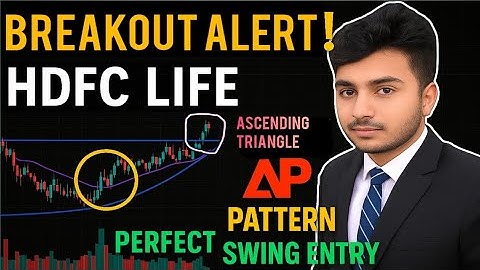 Breakout Alert! Hdfc Life !! Perfect Swing Entry // Ascending Pattern// @SwingTradingA2Z #trading