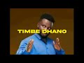Timbe dhano by brizy annechildhype beat x hojinahbeatz