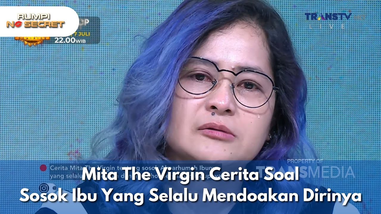 Mita The Virgin Cerita Soal Sosok Ibu Yang Selalu Mendoakan Dirinya - RUMPI NO SECRET (1/7/25) P1