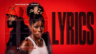 Thatohatsi & Sjava - Ama Hem Hem (Lyrics Video) Feat. ShaunMusiq