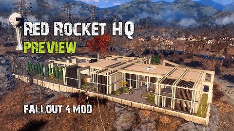Fallout 4 Mods - Red Rocket HQ preview