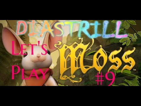 Let's Play Moss (VR/Blind/100%) Part 9 The second hidden portal