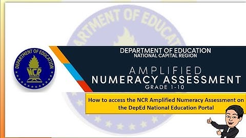 How to access the LMS NCR Amplified Numeracy Assessment  using DepEd Google Account