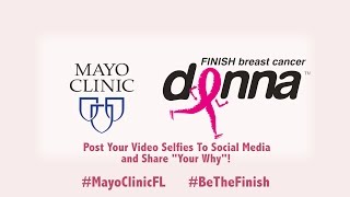 #BeTheFinish - Mayo Clinic & the 26.2 with Donna