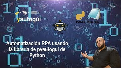 Automatización de Tareas Repetitivas con Python: RPA con pyautogui y pyperclip