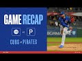 Cubs vs Pirates Game Highlights  51124