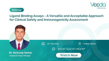 Webinar: Ligand Binding Assays | Veeda Lifesciences