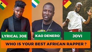 Who's your best rapper in Africa ? | Ep 2 | Lyrical Joe, Jovi , Kao Denero | Battle