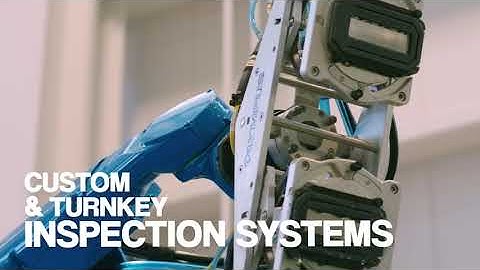 NDT Integrated Inspection Systems: Capabilities and Advantages