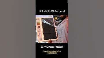 M Studio MS 30 Pro New Launched First Look 30 Pro Octapad Mstudio30pro Newlaunch Padplayer Music 