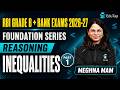 RBI Grade B & Banking Exams 2027 Preparation: Reasoning Inequality | Foundation Series
