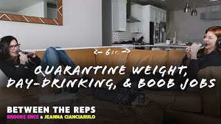 Btr Ep76 Quarantine Weight, Day-Drinking, And Jobs