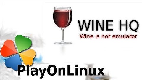 Présentation Wine & PlayOnLinux en Francais