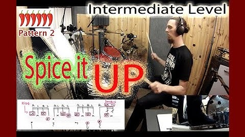Spice up those DRUM PATTERNS !!!! STEP by STEP (GROOVE, FUNK...) Intermediate Level.
