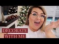 DECORATE FOR CHRISTMAS WITH ME 2018