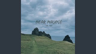 Dear Maudie - MK陳蒙奇