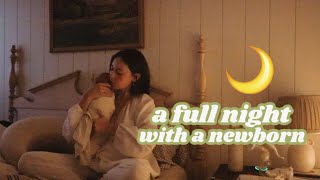 A Full Night With A Newborn  // Newborn Night Routine