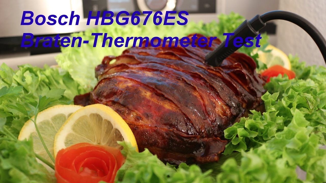 Bosch Hbg676es1 Es6 Backofen Bratenthermometer Test
