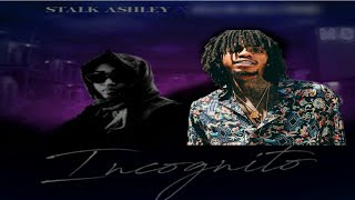 Alkaline ft Stalk Ashley - Incognito (Official)