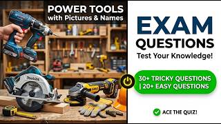 Power Tools Identification Exam 2026: Master Every Tool With Pictures and Names