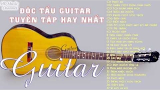 Độc Tấu Guitar - Tuyển CHọn Những Bản Hòa Tấu Guitar Hay Nhất | Best Guitar Solo