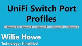UniFi Switch Port Profiles