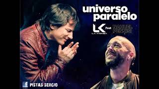 UNIVERSO PARALELO - LA KONGA & NAHUEL PENNISI - PISTA O KARAOKE