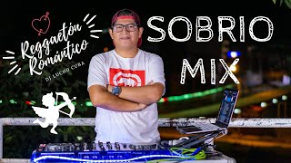 REGGAETON ROMANTICO 2021 (Sobrio mix) Dj Lucho Cuba 🇵🇪