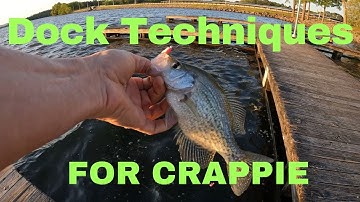 How to Fish Docks for Crappie - 3 Top Techniques