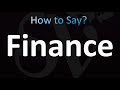 How to Pronounce Finance in British English