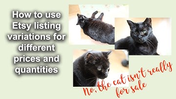How to use Etsy listing variations for different items and prices in one listing.