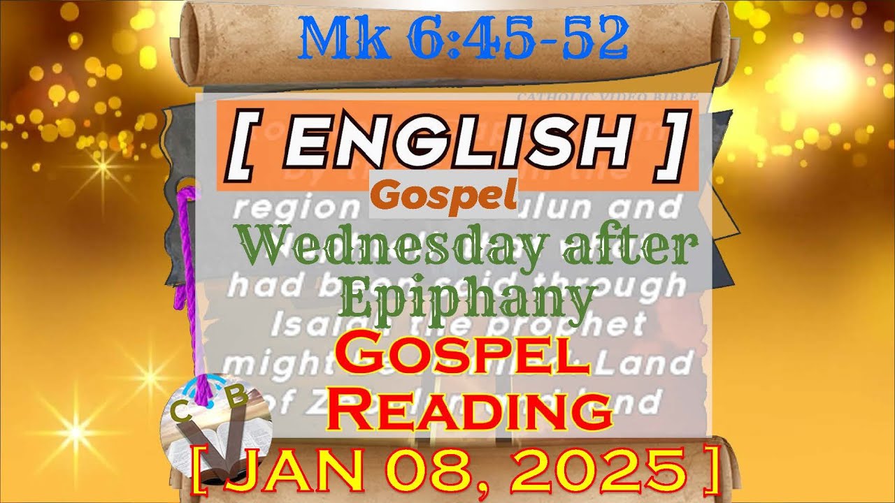 daily-gospel-reading-gospel-english-ll-wednesday-01-08-25-mk-6-45