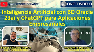 COFFEE #006: Inteligencia Artificial con BD Oracle 23ai y ChatGPT para Aplicaciones Empresariales