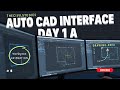 AutoCAD Interface Explained | Day-1A Beginner Guide (Workspace, Drawing Area, Command Line)