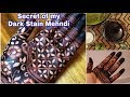 Learn how to make Henna Stain Darker | Secret of Dark Stain Mehndi |Home remedies for Darker Mehndi