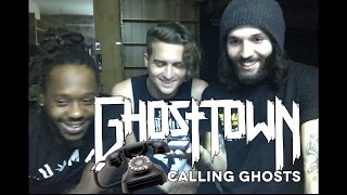 Ghost Town: Makes some phone calls