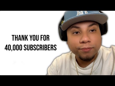 THANK YOU FOR 40,000 SUBSCRIBERS!!