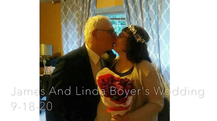 James and Linda Boyer's Wedding 9 18 20