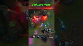God level Irelia #7 | League of Legends | 리그 오브 레전드 #leagueo…