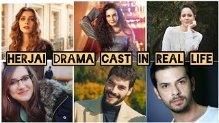 Herjai Drama Complete Cast In Real Life ll Name, DOB, Marrige , Birth place etc ...