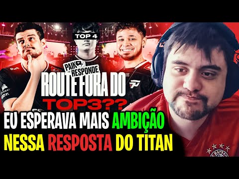 🚨 ROUTE. É REALMENTE TOP 4 DA LTA SUL HOJE? TOCKERS REAGE AO PAIN ESCONDE