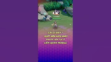 Xuất hiện Hack Nháy Emote liên tục ở Liên Quân Mobile và cách khắc phục #shorts #liênquânmobile