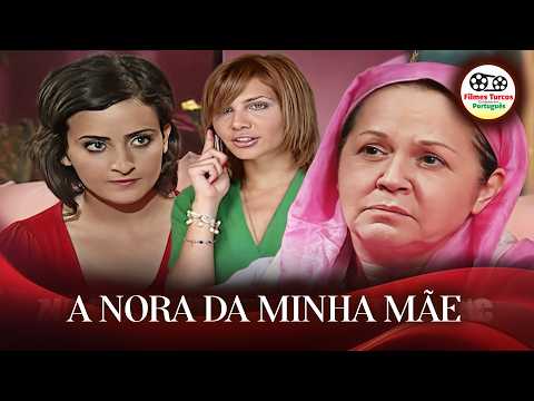 A Nora da Minha Mãe - Filme Turco Dublado em Português | Annemin Gelini