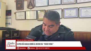 Habló la Policía: qué dijeron sobre el video que explotó en redes
