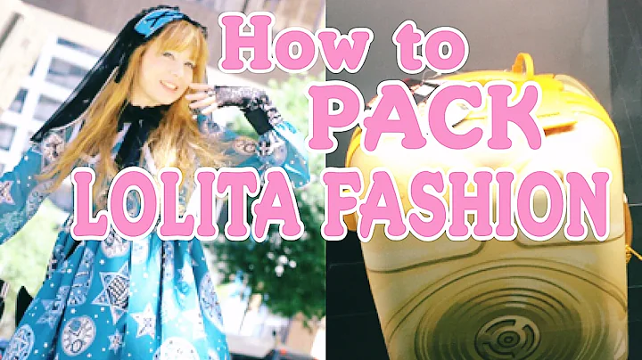 HOW TO PACK FOR A LOLITA TEAPARTY OR CONVENTION