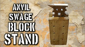 Tutorial: Building the Anvil Swage Block Stand